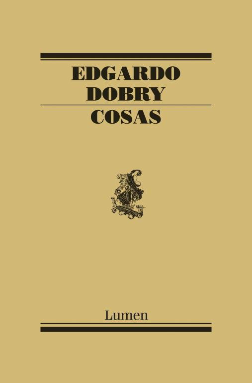 COSAS | 9788426417091 | DOBRY,EDGARDO | Libreria Geli - Librería Online de Girona - Comprar libros en catalán y castellano