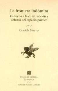 LA FRONTERA INDÓMITA | 9789681659721 | MONTES,GRACIELA | Llibreria Geli - Llibreria Online de Girona - Comprar llibres en català i castellà