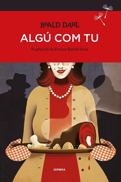 ALGÚ COM TU | 9788416698080 | DAHL,ROALD | Libreria Geli - Librería Online de Girona - Comprar libros en catalán y castellano