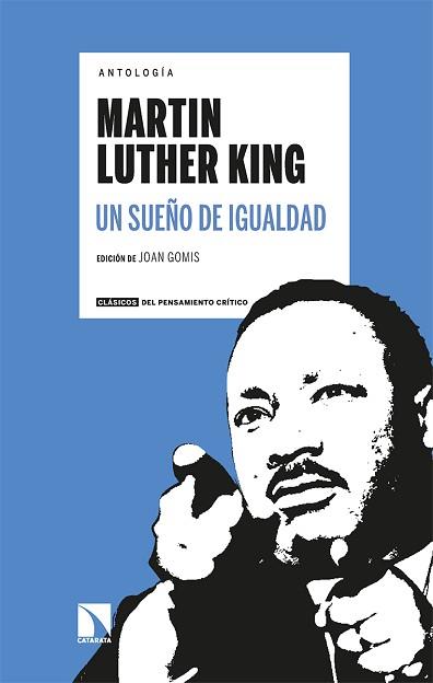 UN SUEÑO DE IGUALDAD.ANTOLOGIA | 9788413523668 | LUTHER KING,MARTIN | Llibreria Geli - Llibreria Online de Girona - Comprar llibres en català i castellà
