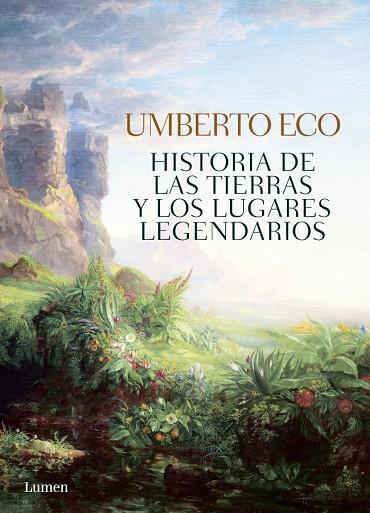 HISTORIA DE LAS TIERRAS Y LOS LUGARES LEGENDARIOS | 9788426401465 | ECO,UMBERTO | Libreria Geli - Librería Online de Girona - Comprar libros en catalán y castellano