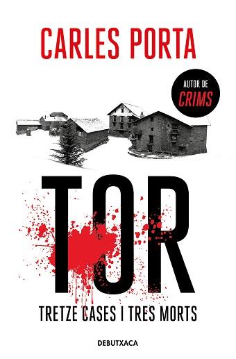 TOR.TRETZE CASES I TRES MORTS | 9788418132940 | PORTA,CARLES | Libreria Geli - Librería Online de Girona - Comprar libros en catalán y castellano