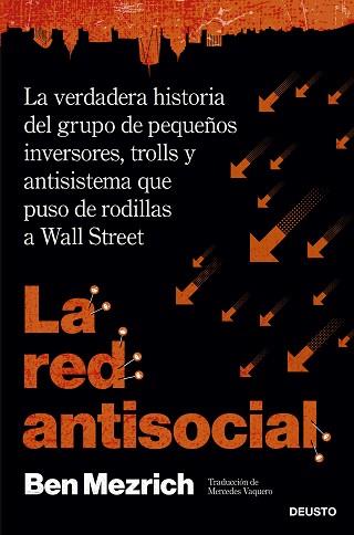 LA RED ANTISOCIAL | 9788423432929 | MEZRICH,BEN | Libreria Geli - Librería Online de Girona - Comprar libros en catalán y castellano