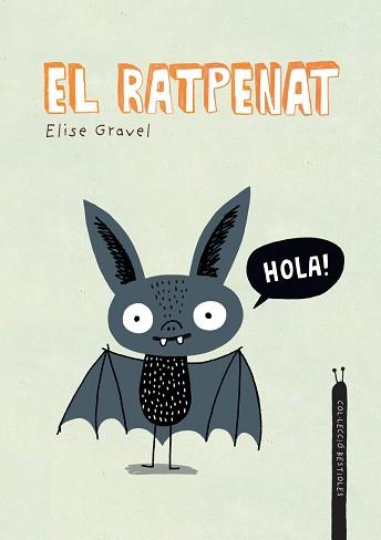 EL RATPENAT | 9788418599378 | GRAVEL,ELISE | Libreria Geli - Librería Online de Girona - Comprar libros en catalán y castellano