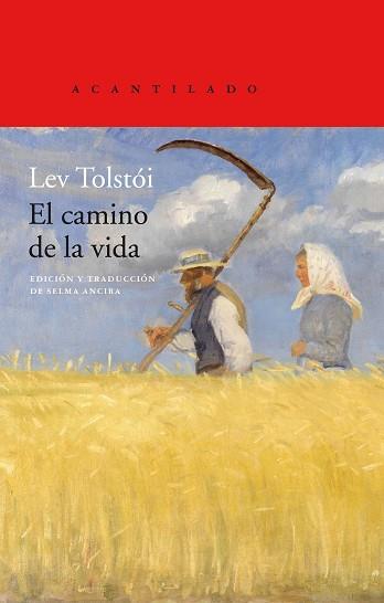 EL CAMINO DE LA VIDA | 9788417902032 | TOLSTÓI,LEV | Libreria Geli - Librería Online de Girona - Comprar libros en catalán y castellano