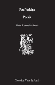 POESÍA (ED JACINTO LUIS GUEREÑA) | 9788475226941 | VERLAINE,PAUL | Llibreria Geli - Llibreria Online de Girona - Comprar llibres en català i castellà