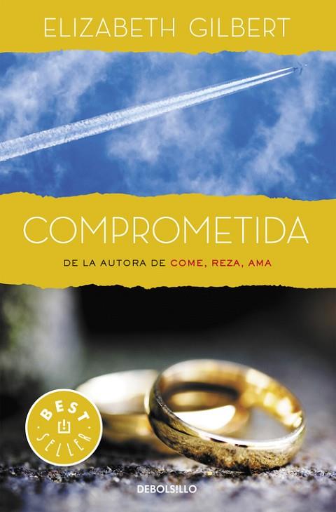 COMPROMETIDA | 9788466330329 | GILBERT,ELIZABETH | Libreria Geli - Librería Online de Girona - Comprar libros en catalán y castellano
