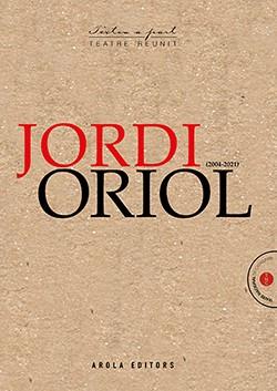 JORDI ORIOL(2004-2021) | 9788412348668 | ORIOL,JORDI | Libreria Geli - Librería Online de Girona - Comprar libros en catalán y castellano