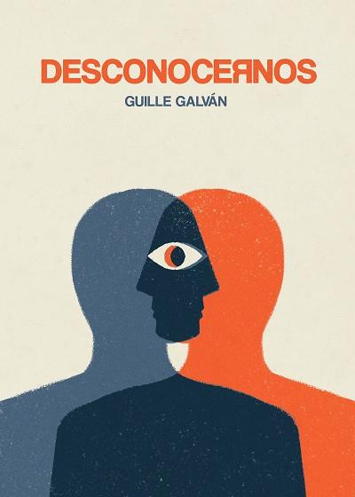 DESCONOCERNOS | 9788418260162 | GALVÁN,GUILLE | Llibreria Geli - Llibreria Online de Girona - Comprar llibres en català i castellà