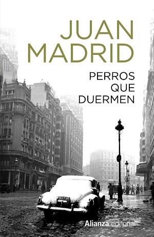 PERROS QUE DUERMEN | 9788491819868 | MADRID,JUAN | Libreria Geli - Librería Online de Girona - Comprar libros en catalán y castellano