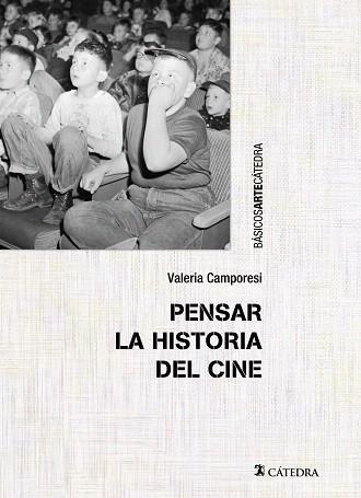 PENSAR LA HISTORIA DEL CINE | 9788437633107 | CAMPORESI,VALERIA | Libreria Geli - Librería Online de Girona - Comprar libros en catalán y castellano