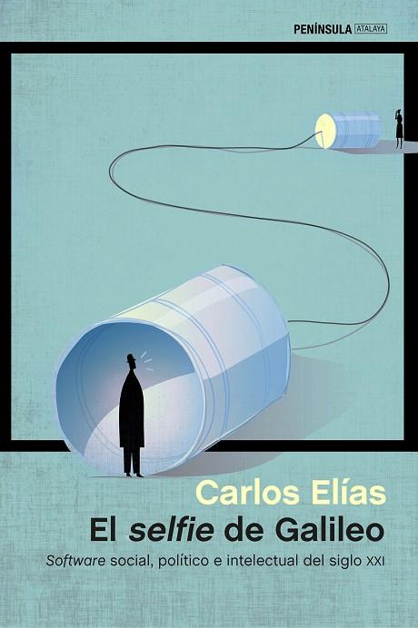 EL SELFIE DE GALILEO | 9788499424248 | ELÍAS,CARLOS | Llibreria Geli - Llibreria Online de Girona - Comprar llibres en català i castellà
