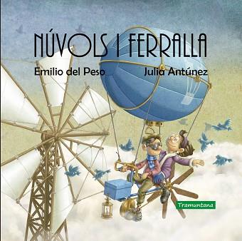NÚVOLS I FERRALLA | 9788418520037 | DEL PESO,EMILIO/ANTÚNEZ,JULIA | Llibreria Geli - Llibreria Online de Girona - Comprar llibres en català i castellà