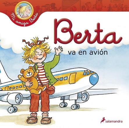 BERTA VA EN AVIÓN | 9788498385090 | SCHNEIDER,LIANE | Libreria Geli - Librería Online de Girona - Comprar libros en catalán y castellano
