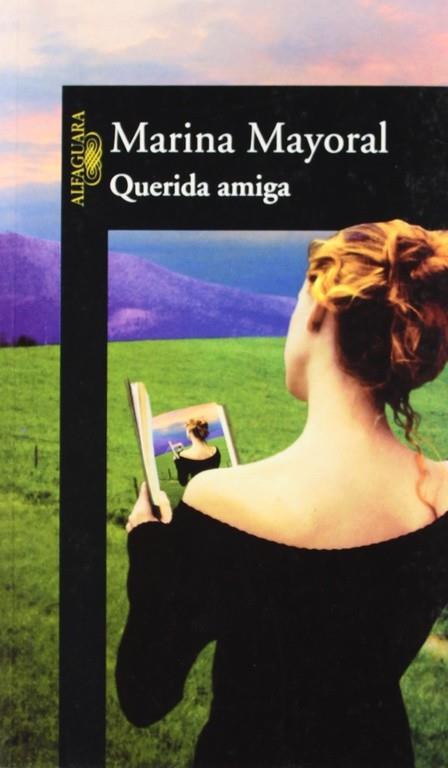 QUERIDA AMIGA | 9788420442662 | MAYORAL,MARINA | Llibreria Geli - Llibreria Online de Girona - Comprar llibres en català i castellà