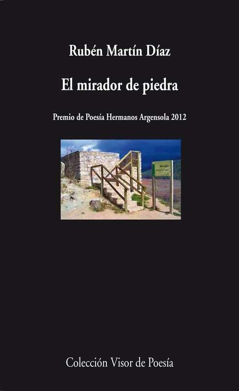 EL MIRADOR DE PIEDRA | 9788498958331 | MARTIN DIAZ,RUBEN | Libreria Geli - Librería Online de Girona - Comprar libros en catalán y castellano
