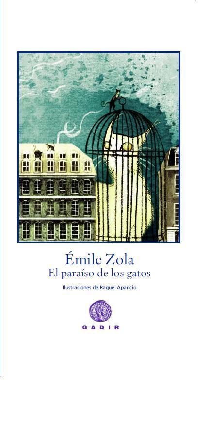 EL PARAISO DE LOS GATOS | 9788494044106 | ZOLA,EMILE | Llibreria Geli - Llibreria Online de Girona - Comprar llibres en català i castellà