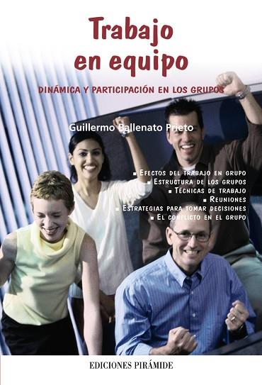 TRABAJO EN EQUIPO.DINAMICA Y PARTICIPACION EN LOS GRUPOS | 9788436819366 | BALLENATO PRIETO,GUILLERMO | Llibreria Geli - Llibreria Online de Girona - Comprar llibres en català i castellà