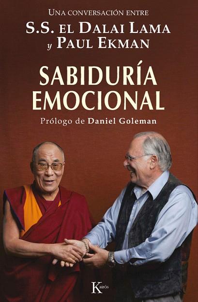 SABIDURIA EMOCIONAL | 9788472457324 | DALAI LAMA/EKMAN,PAUL | Libreria Geli - Librería Online de Girona - Comprar libros en catalán y castellano