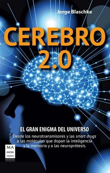 CEREBRO 2.0 | 9788415256533 | BLASCHKE,JORGE | Libreria Geli - Librería Online de Girona - Comprar libros en catalán y castellano