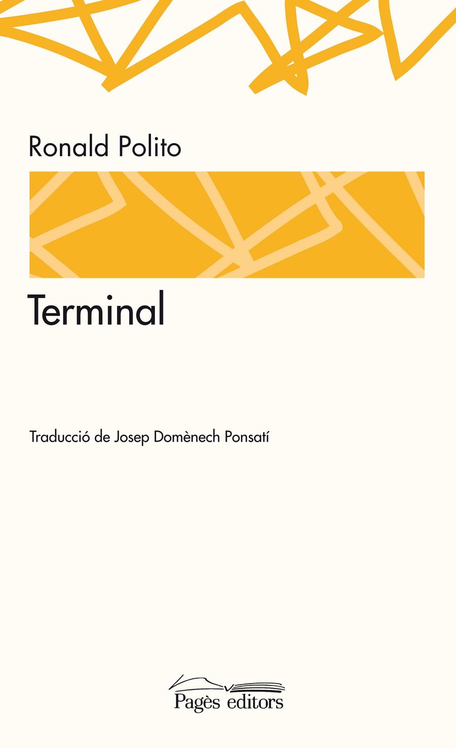 TERMINAL | 9788497797467 | POLITO,RONALD | Libreria Geli - Librería Online de Girona - Comprar libros en catalán y castellano