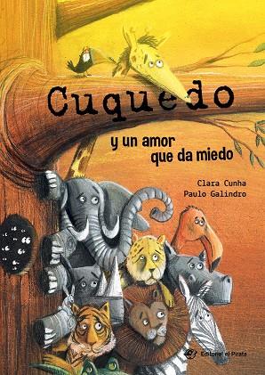 CUQUEDO Y UN AMOR QUE DA MIEDO | 9788417210519 | CUNHA,CLARA | Llibreria Geli - Llibreria Online de Girona - Comprar llibres en català i castellà