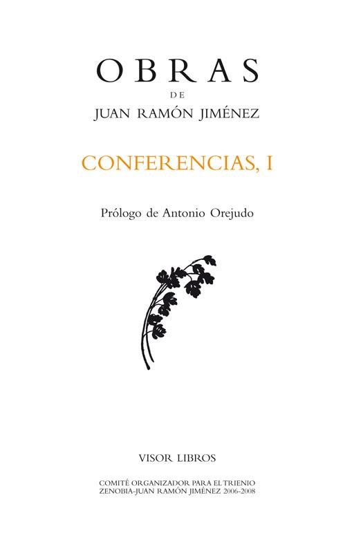 CONFERENCIAS I (OBRAS DE JUAN RAMON JIMENEZ-42) | 9788498950847 | JIMENEZ,JUAN RAMON | Libreria Geli - Librería Online de Girona - Comprar libros en catalán y castellano