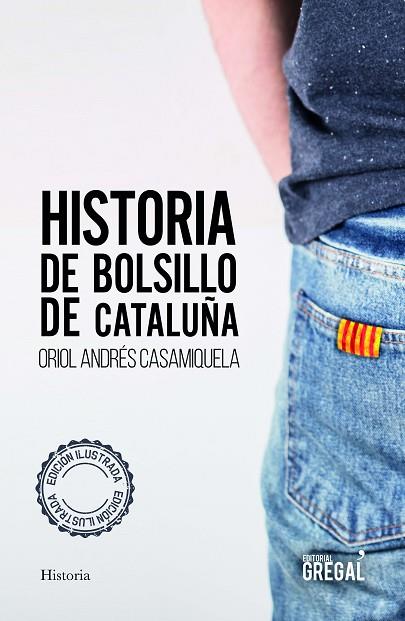 HISTORIA DE BOLSILLO DE CATALUÑA | 9788417660628 | ANDRÉS CASAMIQUELA,ORIOL | Llibreria Geli - Llibreria Online de Girona - Comprar llibres en català i castellà