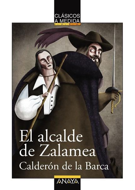 EL ALCALDE DE ZALAMEA  | 9788467840094 | CALDERÓN DE LA BARCA,PEDRO | Llibreria Geli - Llibreria Online de Girona - Comprar llibres en català i castellà