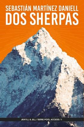 DOS SHERPAS | 9788412395969 | MARTÍNEZ DANIELL,SEBASTIAN | Llibreria Geli - Llibreria Online de Girona - Comprar llibres en català i castellà