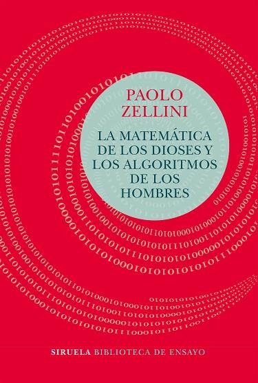 LA MATEMÁTICA DE LOS DIOSES Y LOS ALGORITMOS DE LOS HOMBRES | 9788417454456 | ZELLINI,PAOLO | Llibreria Geli - Llibreria Online de Girona - Comprar llibres en català i castellà