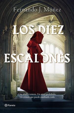 LOS DIEZ ESCALONES | 9788408242284 | MÚÑEZ,FERNANDO J. | Llibreria Geli - Llibreria Online de Girona - Comprar llibres en català i castellà