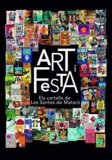 ART I FESTA.ELS CARTELLS DE LES SANTES DE MATARO | 9788419239334 | MASMM | Llibreria Geli - Llibreria Online de Girona - Comprar llibres en català i castellà