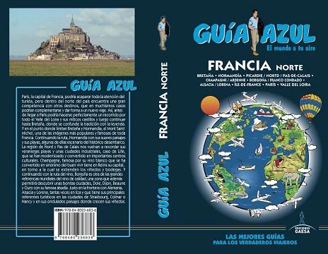 FRANCIA NORTE(GUÍA AZUL.EDICION 2017) | 9788480236836 | INGELMO,ÁNGEL | Llibreria Geli - Llibreria Online de Girona - Comprar llibres en català i castellà