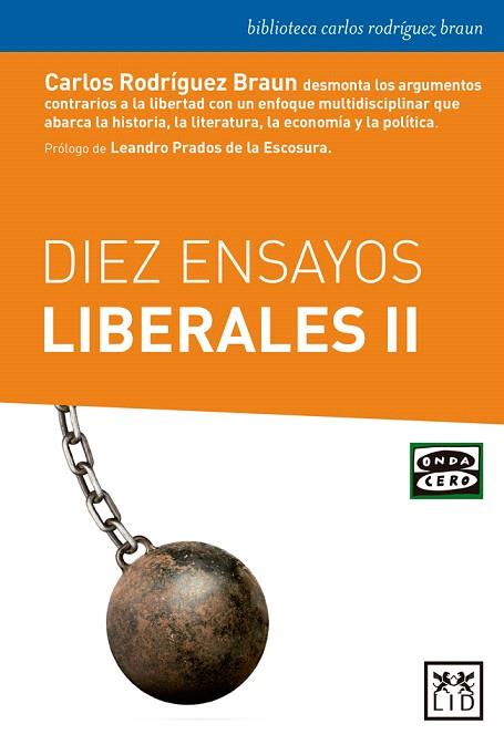 DIEZ ENSAYOS LIBERALES | 9788416894505 | RODRÍGUEZ BRAUN,CARLOS | Llibreria Geli - Llibreria Online de Girona - Comprar llibres en català i castellà