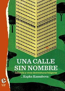 UNA CALLE SIN NOMBRE | 9788417496302 | KASSABOVA,KAPKA | Llibreria Geli - Llibreria Online de Girona - Comprar llibres en català i castellà