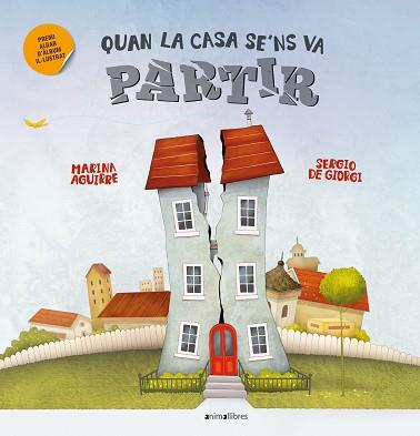 QUAN LA CASA SE'NS VA PARTIR | 9788419659583 | AGUIRRE,MARINA | Llibreria Geli - Llibreria Online de Girona - Comprar llibres en català i castellà