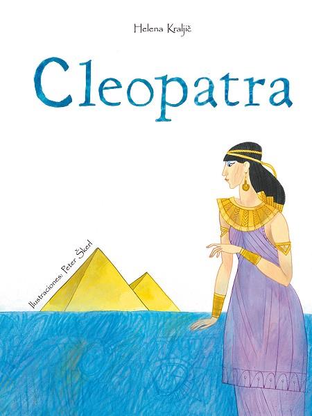 CLEOPATRA(CASTELLÀ) | 9788491450085 | KRALJIC,HELENA | Llibreria Geli - Llibreria Online de Girona - Comprar llibres en català i castellà