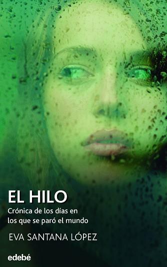 EL HILO | 9788468355924 | SANTANA LÓPEZ,EVA | Llibreria Geli - Llibreria Online de Girona - Comprar llibres en català i castellà