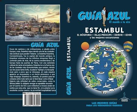 ESTAMBUL(GUIA AZUL.EDICIÓN 2019) | 9788417823092 | MONREAL, MANUEL/PICAZO, ANTONIO | Llibreria Geli - Llibreria Online de Girona - Comprar llibres en català i castellà