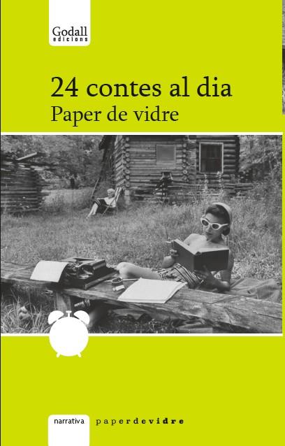 24 CONTES AL DIA | 9788494840739 | BATET BOADA,MONICA/CAUM JULIO,CARME/DURAN,MIQUEL/DOBITXIN IVANOVITX,LEONID/ERRA MACIA,RAMON/GAR | Llibreria Geli - Llibreria Online de Girona - Comprar llibres en català i castellà