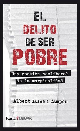 EL DELITO DE SER POBRE | 9788498885675 | SALES,ALBERT | Llibreria Geli - Llibreria Online de Girona - Comprar llibres en català i castellà