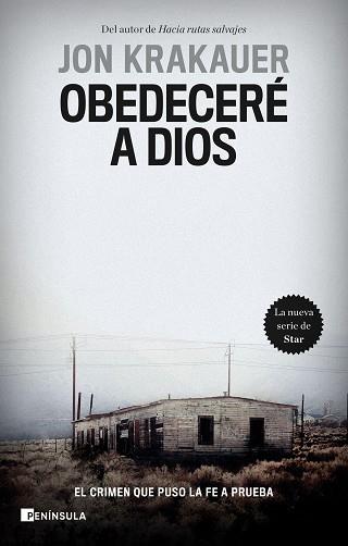 OBEDECERÉ A DIOS | 9788411000888 | KRAKAUER, JON | Llibreria Geli - Llibreria Online de Girona - Comprar llibres en català i castellà