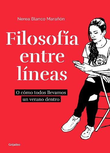 FILOSOFÍA ENTRE LÍNEAS | 9788417752606 | BLANCO MARAÑON,NEREA | Llibreria Geli - Llibreria Online de Girona - Comprar llibres en català i castellà