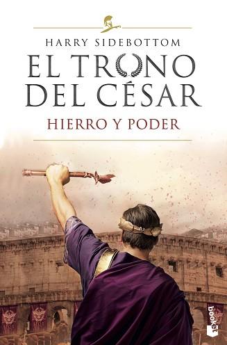 EL TRONO DEL CÉSAR.HIERRO Y PODER | 9788467060942 | SIDEBOTTOM,HARRY | Llibreria Geli - Llibreria Online de Girona - Comprar llibres en català i castellà
