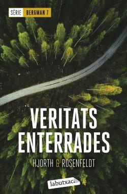 VERITATS ENTERRADES(SERIE BERGMAN-7) | 9788419107381 | HJORTH,MICHAEL/ROSENFELD,HANS | Llibreria Geli - Llibreria Online de Girona - Comprar llibres en català i castellà
