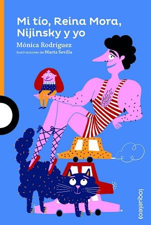 MI TÍO,REINA MORA,NIJINSKY Y YO | 9788491223450 | RODRIGUEZ SUAREZ, MONICA | Llibreria Geli - Llibreria Online de Girona - Comprar llibres en català i castellà