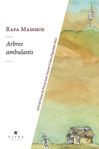 ARBRES AMBULANTS | 9788419474155 | MAMMOS,RAFA | Llibreria Geli - Llibreria Online de Girona - Comprar llibres en català i castellà