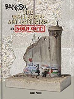 BANSKY.THE WALLED OFF ART EDITIONS ARE SOLD OUT | 9789491218187 | BANSKY | Llibreria Geli - Llibreria Online de Girona - Comprar llibres en català i castellà