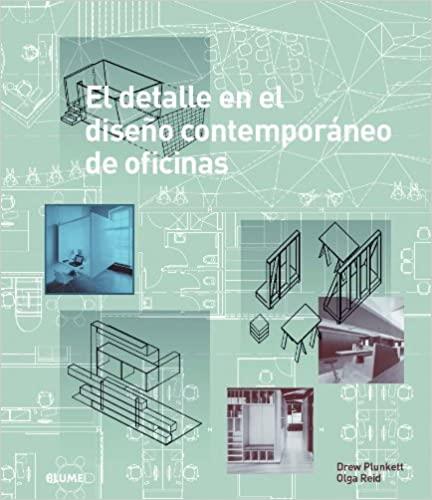 EL DETALLE EN EL DISEÑO CONTEMPORÁNEO DE OFICINAS | 9788498017595 | PLUNKETT,DREW/REID,OLGA | Llibreria Geli - Llibreria Online de Girona - Comprar llibres en català i castellà